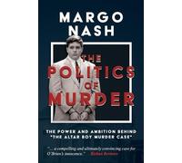 Margo Nash The Politics of Murder (Tascabile)