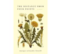 Margo Orlando Littell The Distance from Four Points (Tascabile)
