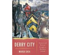 Margo Shea Derry City (Copertina rigida)