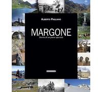 Margone. Storia di un paese speciale