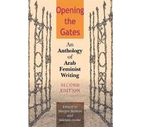 Margot Badran Opening the Gates, Second Edition (Tascabile)