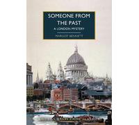 Margot Bennett Someone from the Past (Tascabile) British Library Crime Classics