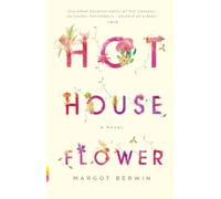 Margot Berwin Hothouse Flower (Tascabile) Vintage Contemporaries