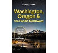 Margot Bigg Bianca Bujan Brandon Fralic Lonely Planet Washington, Or (Tascabile)