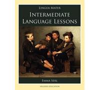 Margot Davidson Emma Serl Intermediate Language Lessons (Tascabile)