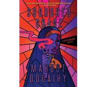 Margot Douaihy Scorched Grace (Copertina rigida) Sister Holiday Mysteries