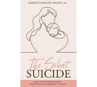 Margot Dragon The Silent Suicide (Tascabile)