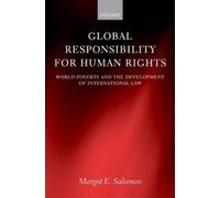 Margot E. Salomon Foreword by Step Global Responsibility for (Copertina rigida)