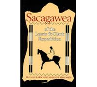 Margot Edmonds Ella E. Cla Sacagawea of the Lewis and Clark Expediti (Tascabile)