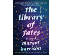 Margot Harrison The Library of Fates (Copertina rigida)