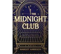 Margot Harrison The Midnight Club (Copertina rigida)