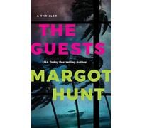Margot Hunt The Guests (Tascabile)