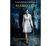 MARGOT II: El Retorno de la Reina