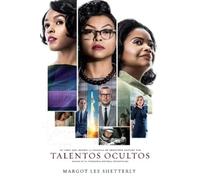 Margot Lee Shetterly Talentos Ocultos (Tascabile)