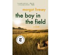 Margot Livesey The Boy in the Field (Tascabile)