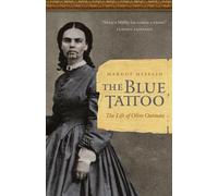 Margot Mifflin The Blue Tattoo (Copertina rigida) Women in the West