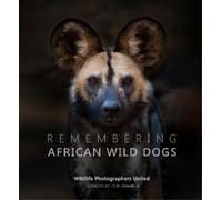Margot Raggett Remembering African Wild Dogs (Copertina rigida)
