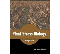 Margot Scott Plant Stress Biology (Copertina rigida)