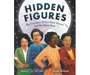 Margot Shetterly Hidden Figures (Copertina rigida)