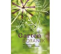 Margot Spohn Ro Gartenbotanik: Was Gärtnerinnen und Gärtner ü (Copertina rigida)