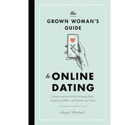 Margot Starbuck The Grown Woman's Guide to Online Dating (Tascabile)