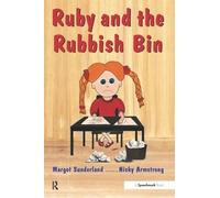 Margot Sunderland Ruby and the Rubbish Bin (Tascabile)