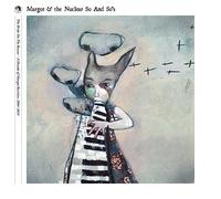 Margot & The Nuclear - Bride On The Boxcar: A Decade Of Margot