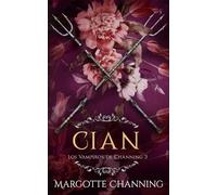 Margotte Channing Cian (Tascabile) Los Vampiros de Channing