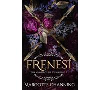 Margotte Channing Frenesí (Tascabile) Los Vampiros de Channing