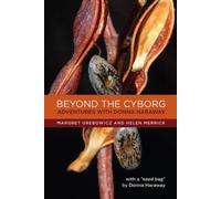 Margret Grebowicz Helen Merrick Beyond the Cyborg (Copertina rigida)