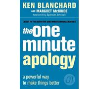 Margret McBride Ken Blanchard The One Minute Apology (Tascabile)