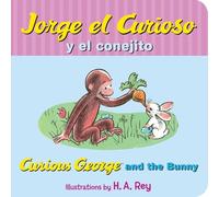Margret Rey H A Rey Jorge El Curioso Y El Conejito (Libro di cartone)