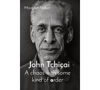 Margriet Naber John Tchicai (Tascabile)