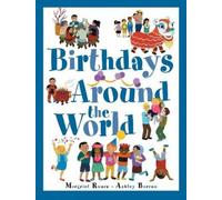 Margriet Ruurs Ashley Barron Birthdays Around The World (Copertina rigida)