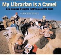 Margriet Ruurs My Librarian is a Camel (Copertina rigida)