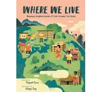 Margriet Ruurs Where We Live (Copertina rigida)