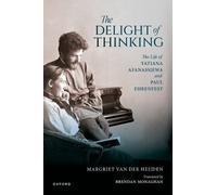 Margriet van der Heijden The Delight of Thinking (Copertina rigida)