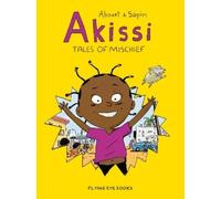 Marguerite Abouet Akissi: Tales of Mischief (Tascabile) Akissi