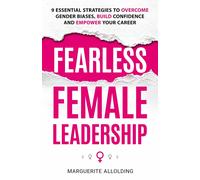 Marguerite Allolding Fearless Female Leadership (Copertina rigida)