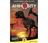 Marguerite Bennett Animosity Volume 6 (Tascabile) ANIMOSITY TP