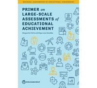 Marguerite Clarke Dieg Primer on Large-Scale Assessments of Educatio (Tascabile)