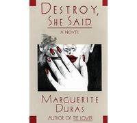 Marguerite Duras Destroy, She Said (Tascabile)
