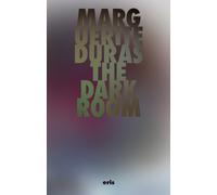 Marguerite Duras The Darkroom (Tascabile) Critical Century