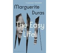 Marguerite Duras The Easy Life (Tascabile)