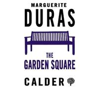 Marguerite Duras The Garden Square (Tascabile)