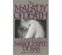 Marguerite Duras The Malady of Death (Tascabile)