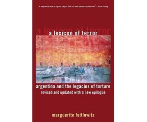 Marguerite Feitlowitz A Lexicon of Terror (Tascabile)