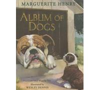Marguerite Henry Album of Dogs (Copertina rigida)