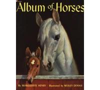 Marguerite Henry Album of Horses (Tascabile)