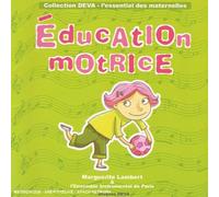 Marguerite Lambert - Education Motrice